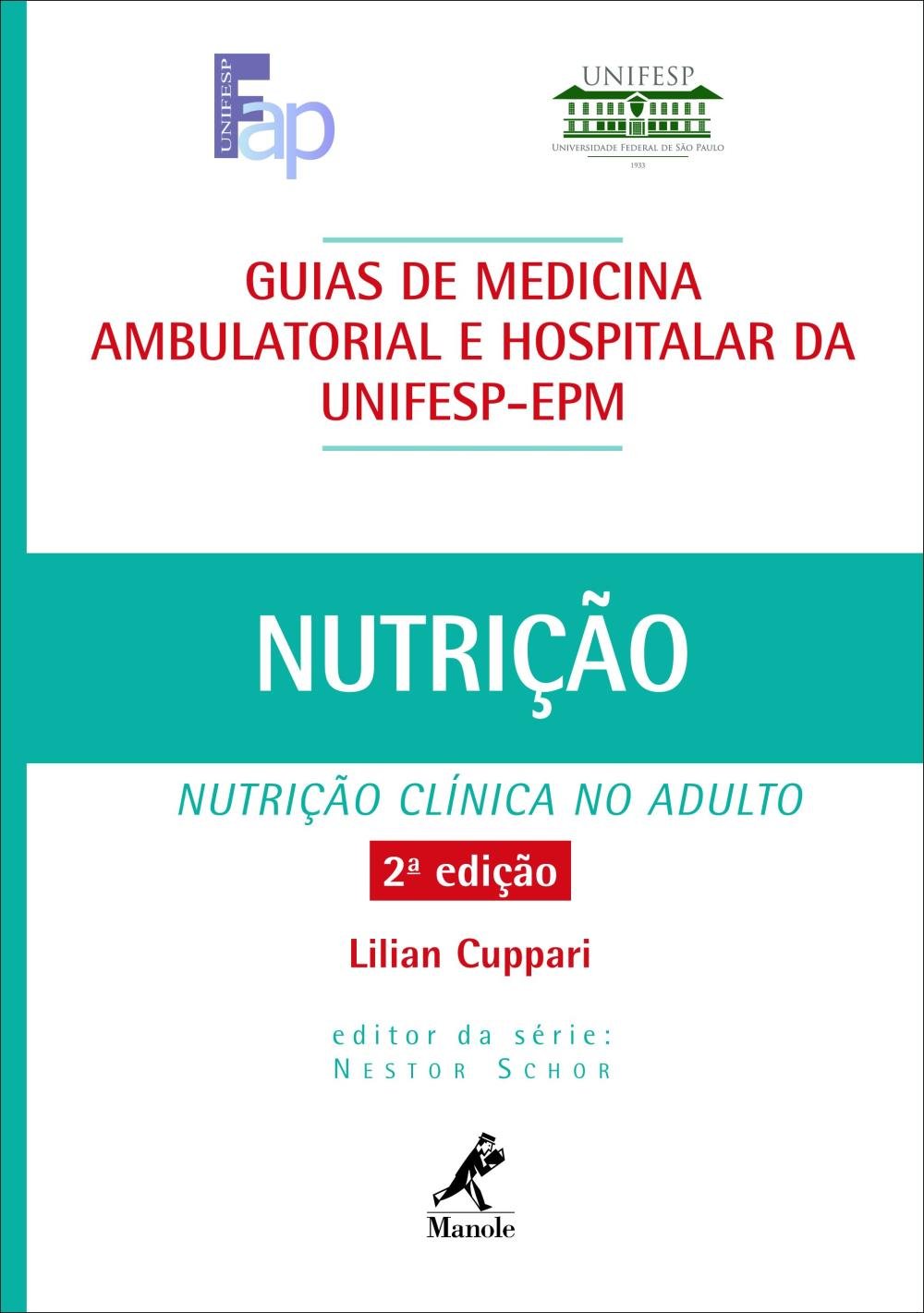 Guias De Medicina Ambulatorial E Hospitalar Nutricao Nutricao Clinica No Adulto 2ª Edicao 05 Saraiva