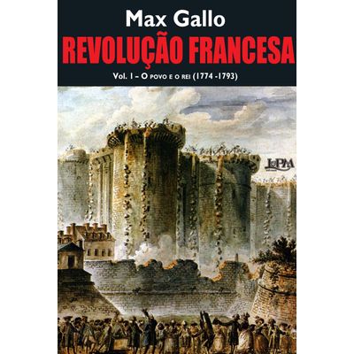 Revolução Francesa - Vol. 1