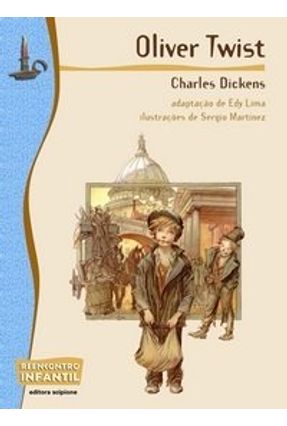 Oliver Twist - Col. Reencontro Infantil - Dickens,Charles | 