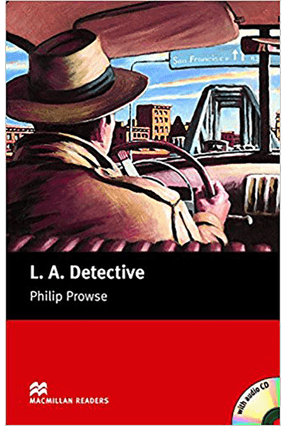 L.A.Detective - Audio CD Included - Macmillan Readers - Macmillan | 