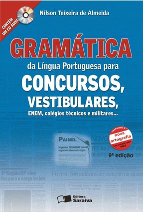 Gramática da Língua Portuguesa para Concursos ... Conforme Nova Ortograf C/ CD Áudio - 9ª Ed. 2009 Menor preço em Gramática da Língua Portuguesa para Concursos ... Conforme Nova Ortograf C/ CD Áudio - 9ª Ed. 2009