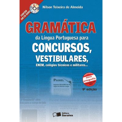 Gramática da Língua Portuguesa para Concursos ... Conforme Nova Ortograf C/ CD Áudio - 9ª Ed. 2009