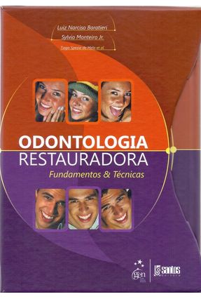 Odontologia Restauradora - Fundamentos & Técnicas - 2 Volumes - Baratieri | 