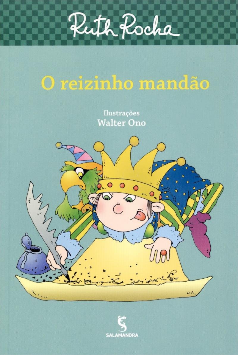 O Reizinho Mandão - Saraiva