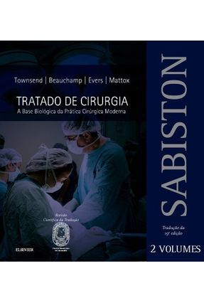 Sabiston - Tratado De Cirurgia - 2 Vol. - Townsend,Courtney M. Beauchamp,Daniel | 