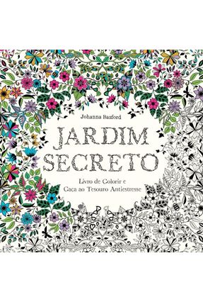 Jardim Secreto - Livro de Colorir e Caça ao Tesouro Antiestresse é ruim? Jardim Secreto - Livro de Colorir e Caça ao Tesouro Antiestresse é boa?