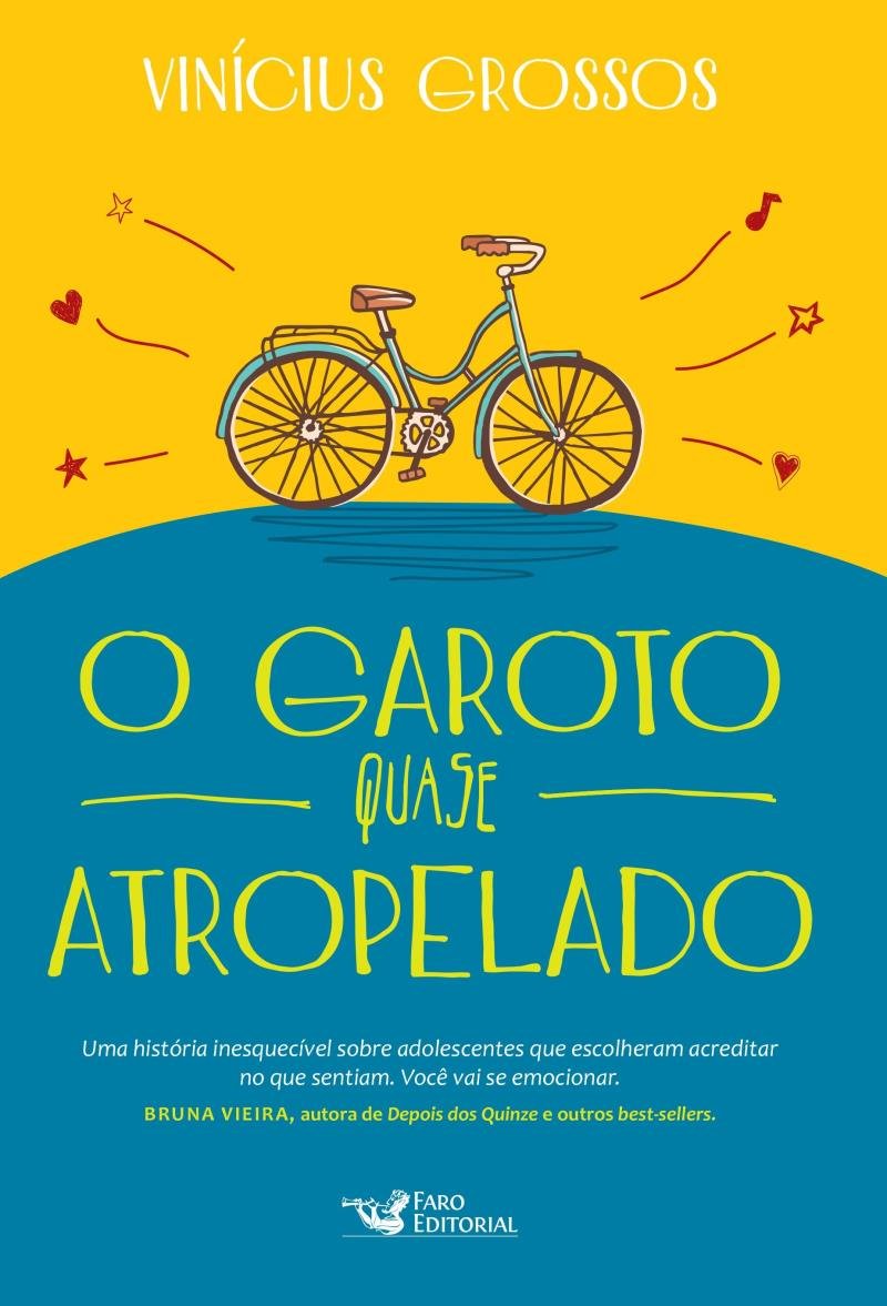 O Garoto Quase Atropelado - Saraiva