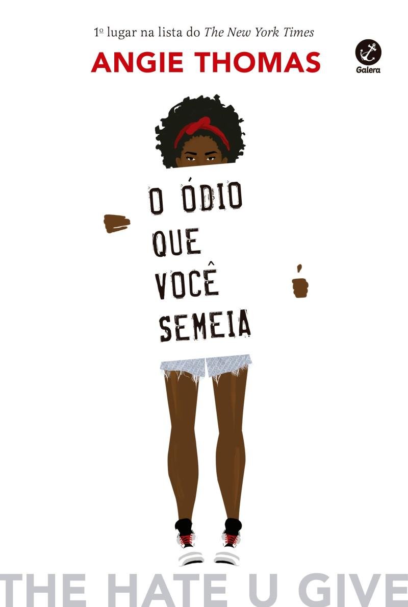 Antirracismo | Conheça 6 livros de autores negros 7 O Ódio Que Você Semeia - Saraiva
