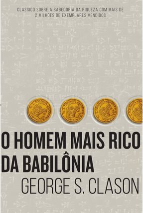 O Homem Mais Rico da Babilônia - Saraiva