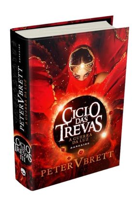 A Guerra da Luz - Ciclo Das Trevas - Vol. 3 - Brett,Peter V | 