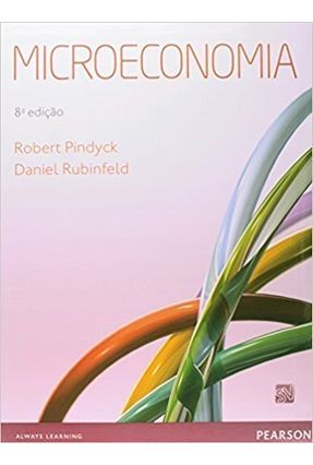 Microeconomia - Pindyck,Robert S. Rubinfeld,Daniel L. | 