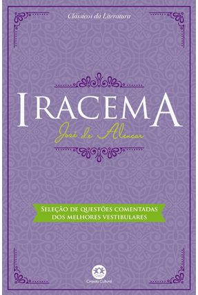 Iracema - Col. Clássicos da Literatura - Alencar,José de | Nisrs.org