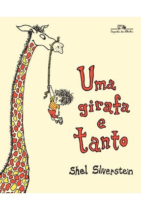 Uma Girafa E Tanto - Silverstein,Shel | 