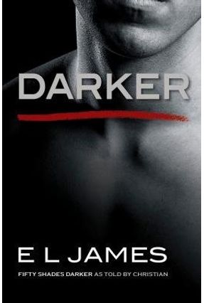 Darker - Fifty Shades Darker As Told By Christian - Us Edition - James,E. L. | 