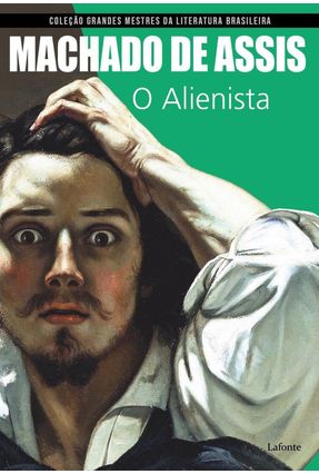O Alienista - Assis,Machado de | Nisrs.org