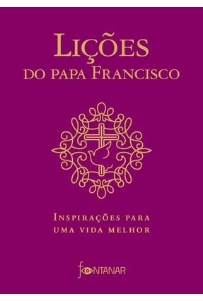Lições do Papa Francisco Menor preço em Lições do Papa Francisco