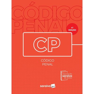 Código Penal - Legislação Saraiva De Bolso - 4ª Ed. 2019