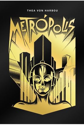 Metrópolis - Harbou,Thea Von | Nisrs.org