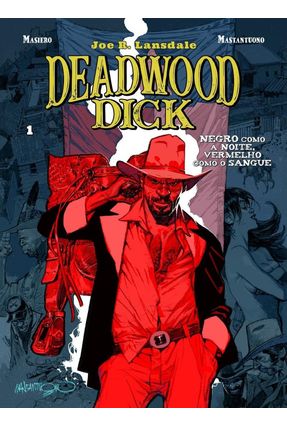 Deadwood Dick - Livro 1 - Michele Masiero Mastantuono,Corrado | 