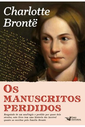 Os Manuscritos Perdidos De Charlotte Brontë - Richardson,Ann-Marie E. Mair,Sarah Butcher,Emma Heritage,Barbara Ann,Dinsdale Charlotte Brontë | 
