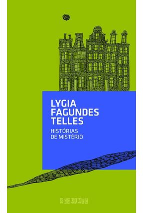 Histórias de Mistério - Telles,Lygia Fagundes | 