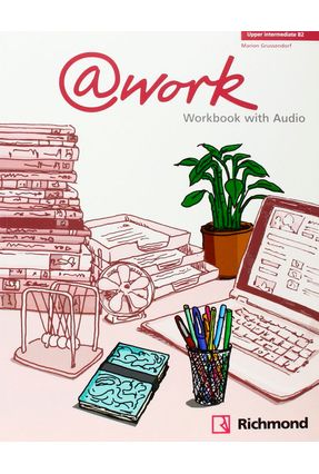 At Work 4 - Upper Intermediate -Workbook - B2 - Editora Moderna | 
