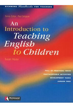 An Introducing To Teaching English To Children - House,Susan | 