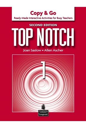 Top Notch 1 - Copy & Go - Second Edition - Ascher,Allen Saslow,Joan | 
