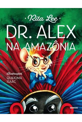Dr. Alex Na Amazônia - Lee,Rita | 