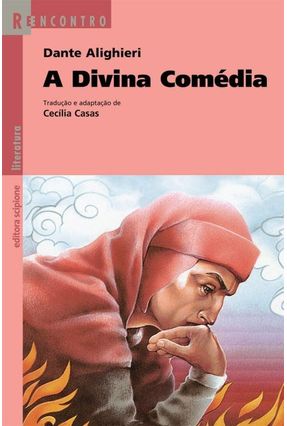 A Divina Comédia - Col. Reencontro Literatura - Alighieri,Dante | 