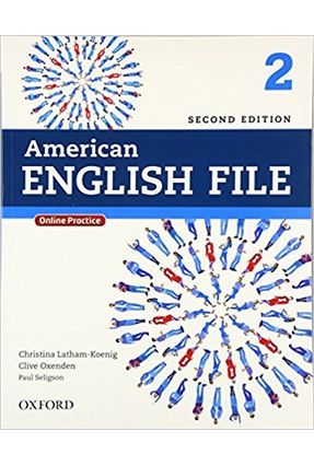 American English File - Level 2 - Student Book - 2ª Ed. - Oxford,Editora | 