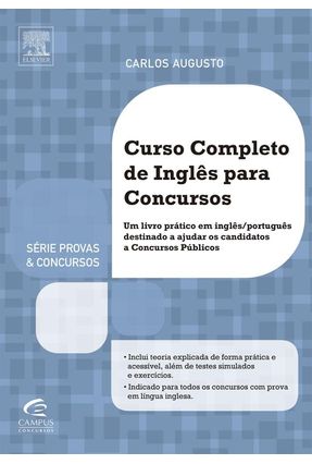 Curso Completo de Inglês Para Concursos - Série Provas e Concursos - Augusto,Carlos | 