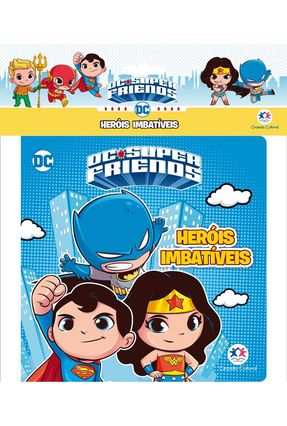 Dc Super Friends - Heróis Imbatíveis - Editora Ciranda Cultural | 