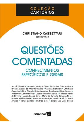 Coleção Cartórios  - Questões Comentadas - 1ª Ed. 2018 - CHRISTIANO CASSETTARI CHRISTIANO CASSETTARI | 
