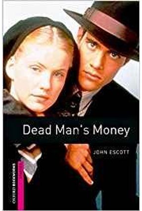 Dead Man's Money - Starter - 3ª Ed. - Oxford,Editora | 
