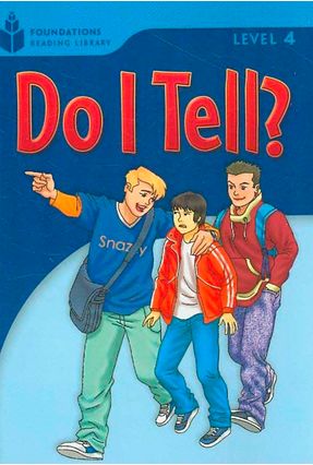 Do I Tell ? - Level 4 - Foundations Reading Library - Waring,Rob Jamall,Maurice | 