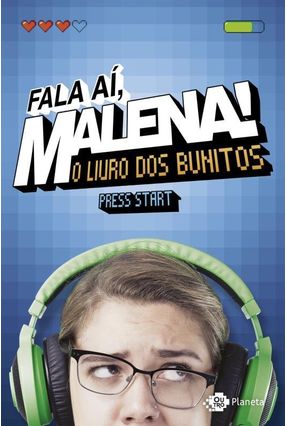 Fala Ai Malena! o Livro Dos Bunitos - Malena | 