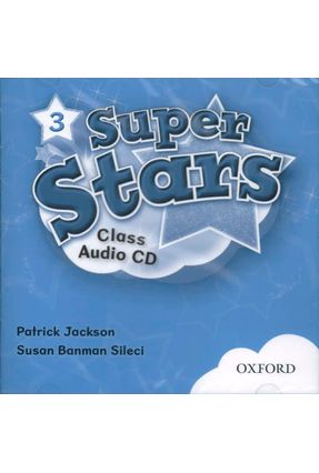 Super Stars 3 - Class CD - Oxford | Nisrs.org