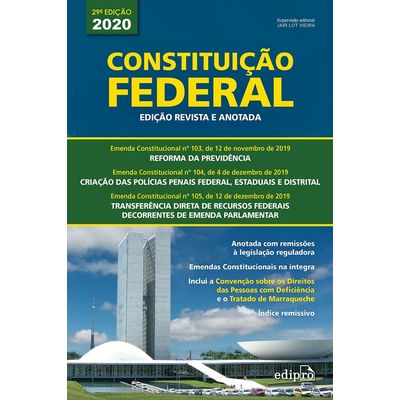 Constituição Federal 2020 - Edição Revista E Anotada