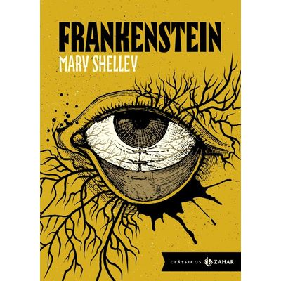 Frankenstein: Edição Bolso De Luxo (Clássicos Zahar) - Ou O Prometeu Moderno