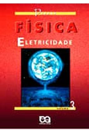 Fisica Vol 3 Eletricidade Saraiva