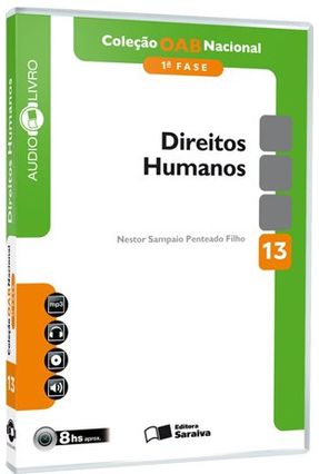 Direitos Humanos - Vol. 13 - Col. Oab Nacional - 1ª Fase - Audiolivro