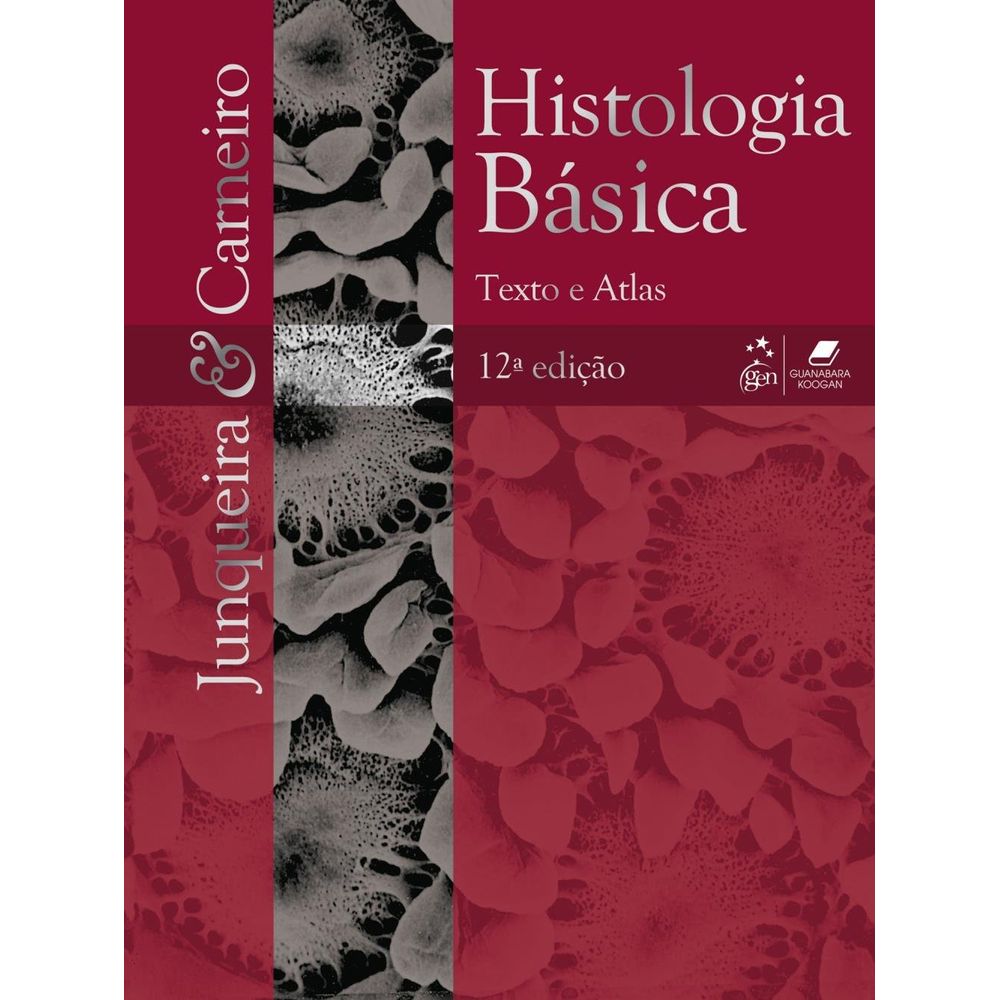 histologia basica 10ed junqueira e carneiro