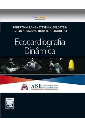 Ecocardiografia Dinâmica - Lang,Roberto M. | 