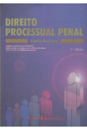 Direito Processual Penal - 3ª Ed. 2011 - Duclerc,Elmir | 