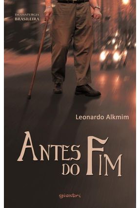 Antes do Fim - Alkmim,Leonardo | Nisrs.org