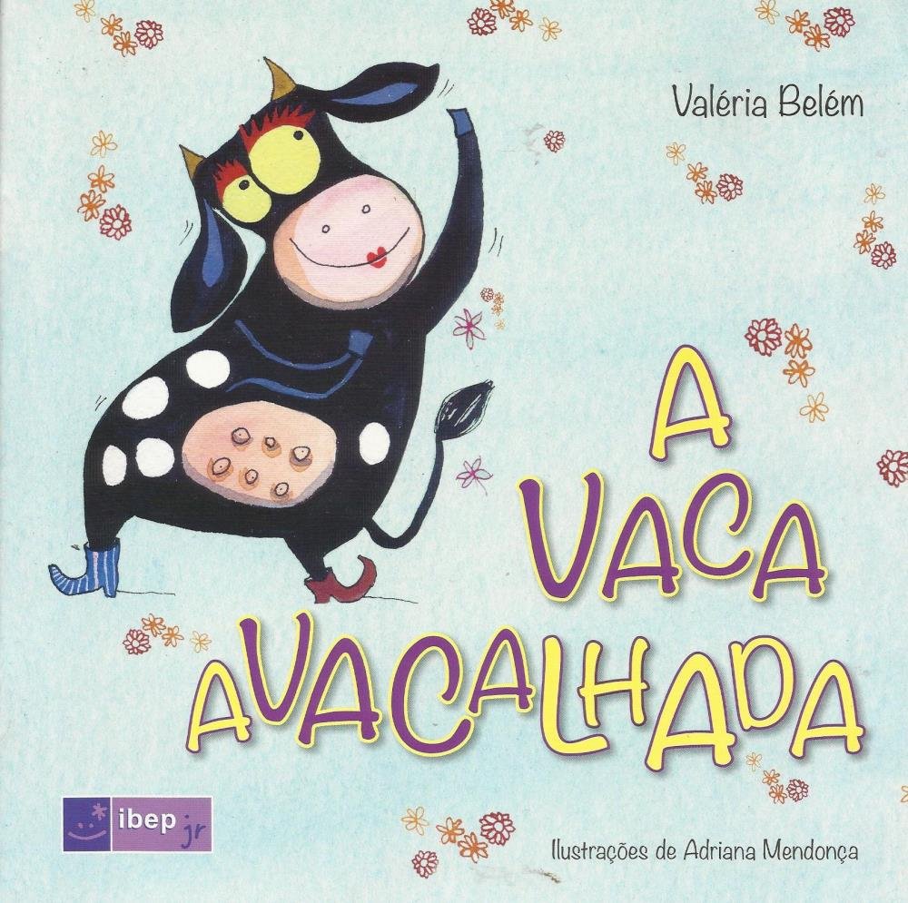 A Vaca Avacalhada - Saraiva