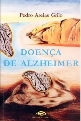 Doença de Alzheimer - Grilo,Pedro Areias | 