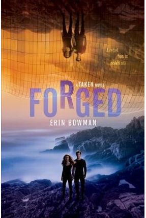 Taken - Forged - Bowman,Erin | 