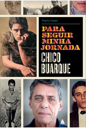 Para Seguir Minha Jornada - Chico Buarque - Saraiva